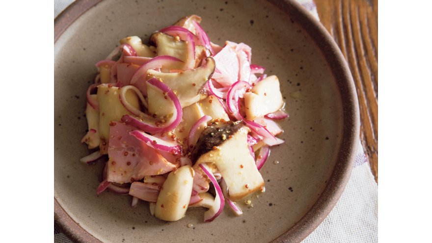 エリンギとハムの粒マスタードマリネ