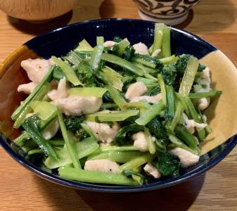小松菜と鶏肉の塩炒（いた）め